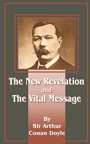 Beispielbild fr The New Revelation and the Vital Message zum Verkauf von Chiron Media