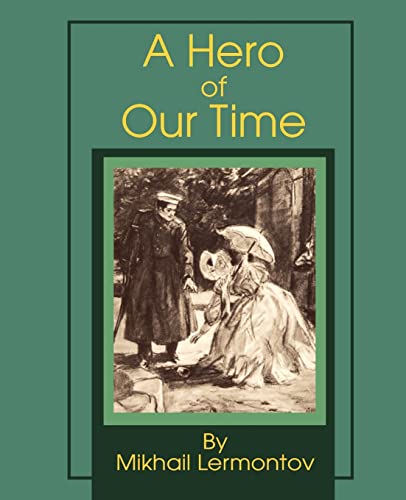 A Hero of Our Time (9781589634558) by Lermontov, Mikhail Yurievich