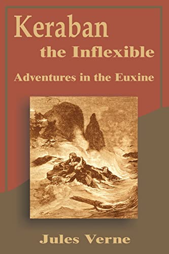 9781589634640: Keraban the Inflexible: Adventures in the Euxine