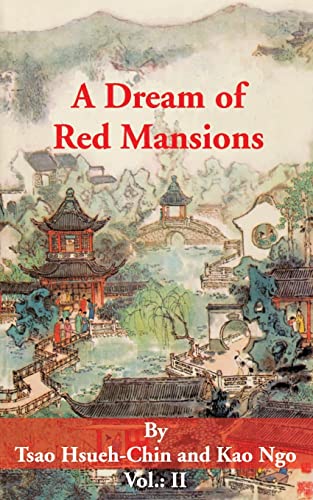 Stock image for A Dream of Red Mansions: Volume II for sale by ThriftBooks-Atlanta