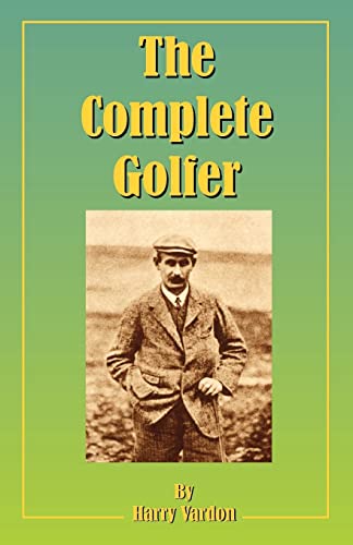 Beispielbild fr The Complete Golfer zum Verkauf von Mahler Books