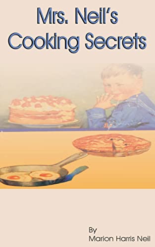 Stock image for Mrs. Neil's Cooking Secrets for sale by Lucky's Textbooks