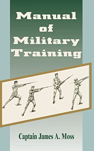 Beispielbild fr Manual of Military Training zum Verkauf von Books From California