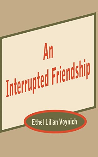 9781589637528: An Interrupted Friendship