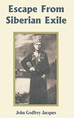 9781589637740: Escape from Siberian Exile