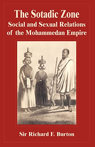 9781589637894: The Sotadic Zone: Social and Sexual Relations of the Mohammedan Empire