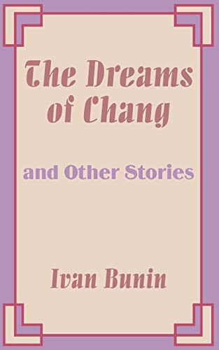 Imagen de archivo de Dreams of Chang and Other Stories, The a la venta por WorldofBooks