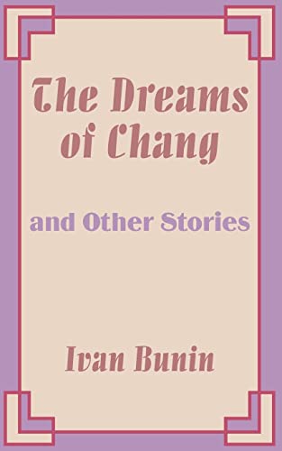 Stock image for Dreams of Chang and Other Stories, The for sale by WorldofBooks