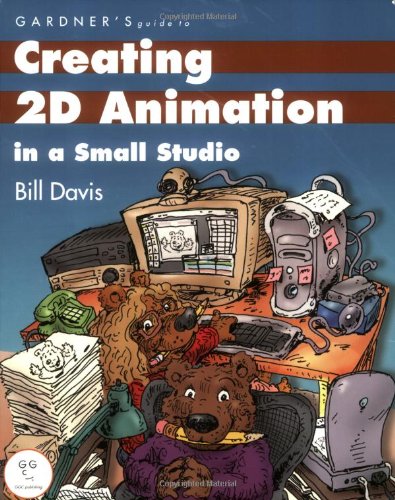 Beispielbild fr Gardner's Guide to Creating 2D Animation in a Small Studio zum Verkauf von Better World Books