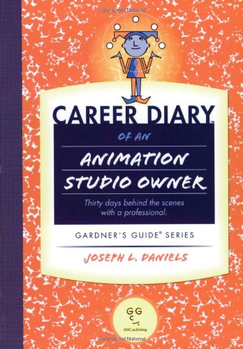 Beispielbild fr Career Diary of an Animation Studio Owner zum Verkauf von TextbookRush