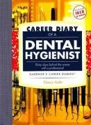 Beispielbild fr Career Diary of a Dental Hygienist zum Verkauf von ThriftBooks-Atlanta