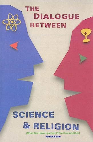 Stock image for Dialogue Between Science and Religion for sale by The Maryland Book Bank