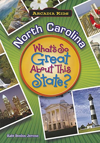 Beispielbild fr North Carolina: What's So Great about This State? zum Verkauf von Better World Books