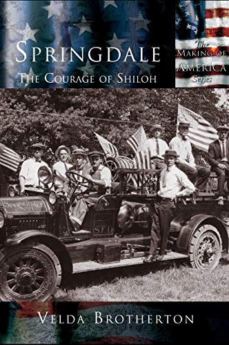 Stock image for Springdale: The Courage of Shiloh for sale by ThriftBooks-Atlanta