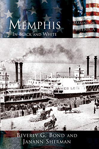 Beispielbild fr Memphis: In Black and White zum Verkauf von Lakeside Books