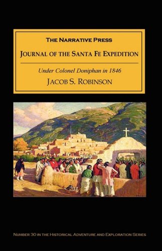 Imagen de archivo de Journal of the Santa Fe Expedition a la venta por ThriftBooks-Dallas