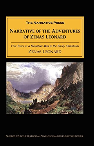 Imagen de archivo de Narrative of the Adventures of Zenas Leonard a la venta por BooksRun