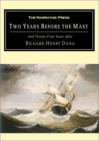 Imagen de archivo de Two Years Before the Mast: And Twenty-Four Years After a la venta por Half Price Books Inc.