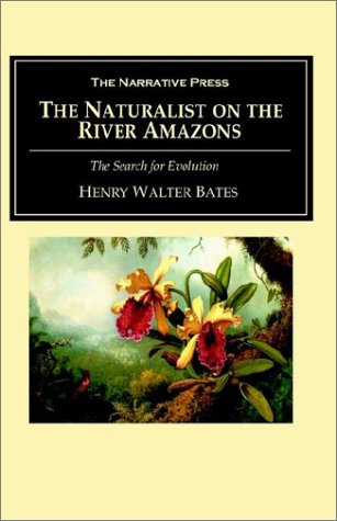 9781589761971: The Naturalist on the River Amazons