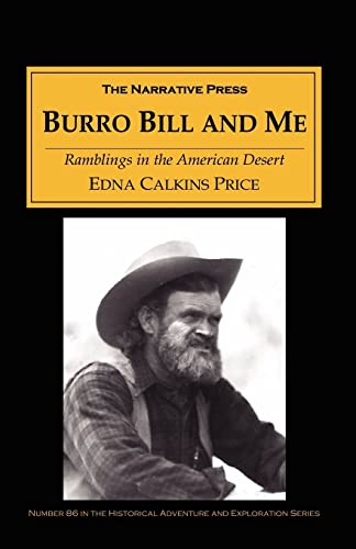 Stock image for Burro Bill and Me: Ramblings in the American Desert for sale by Prairie Creek Books LLC.