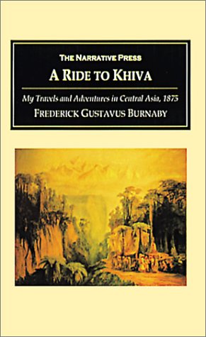Stock image for A ride to Khiva : an adventure in Central Asia for sale by Inkberry Books