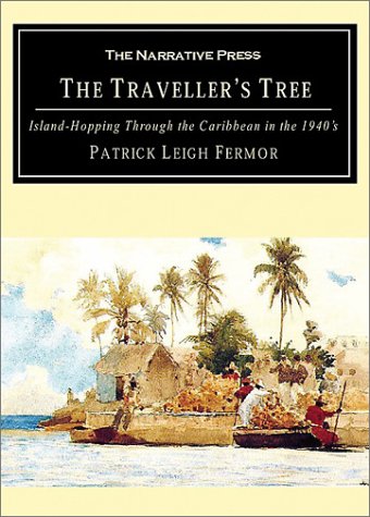 9781589762480: The Traveller's Treee: Island-Hopping Through the Caribbean in the 1940's