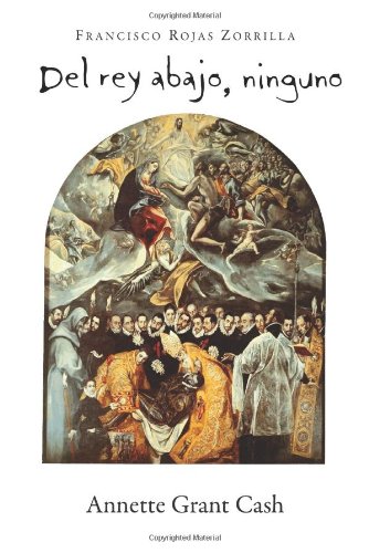 Stock image for Delreyabajo,ninguno (Cervantes & Co. Spanish Classics) (Spanish Edition) for sale by Ergodebooks