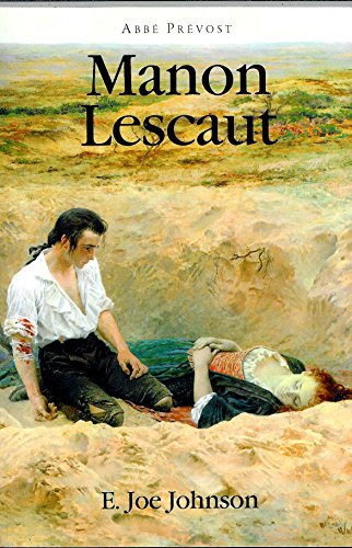 Manon Lescaut (Moliere & Co. French Classics) (French Edition) (9781589770294) by Abbe Prevost