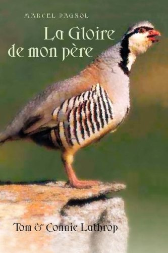 Beispielbild fr La Gloire de Mon Pere zum Verkauf von ThriftBooks-Atlanta