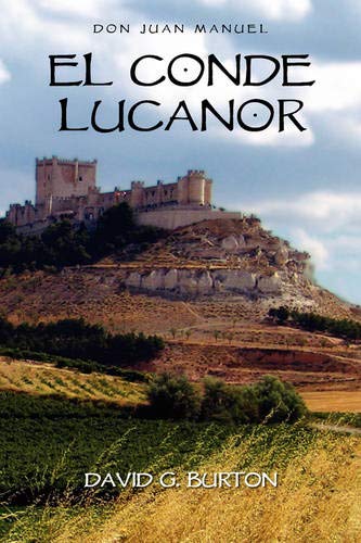 Beispielbild fr El Conde Lucanor (Cervantes & Co. Spanish Classics) (Spanish Edition) zum Verkauf von SecondSale