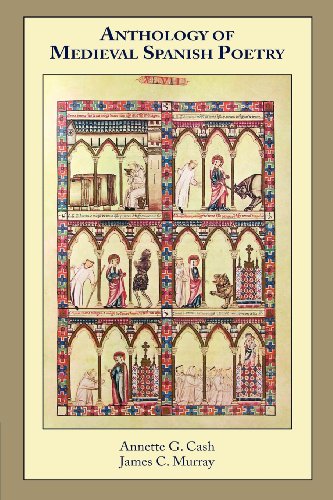 Imagen de archivo de Anthology of Medieval Spanish Poetry (Cervantes & Co. Spanish Classics) (English and Spanish Edition) a la venta por Textbooks_Source