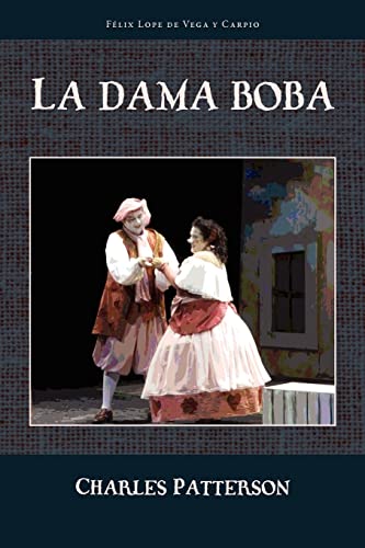 9781589770720: La Dama Boba (Cervantes & Co. Spanish Classics) (Spanish and English Edition)