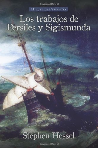 9781589770911: Los Trabajos de Persiles y Sigismunda (European Masterpieces Cervantes & Co. Spanish Classics)