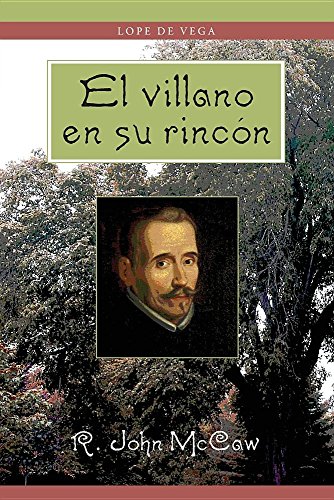 El Villano En Su Rincon - Vega, Lope De