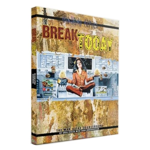 Stock image for Break Today (Unknown Armies 2E) for sale by Byrd Books