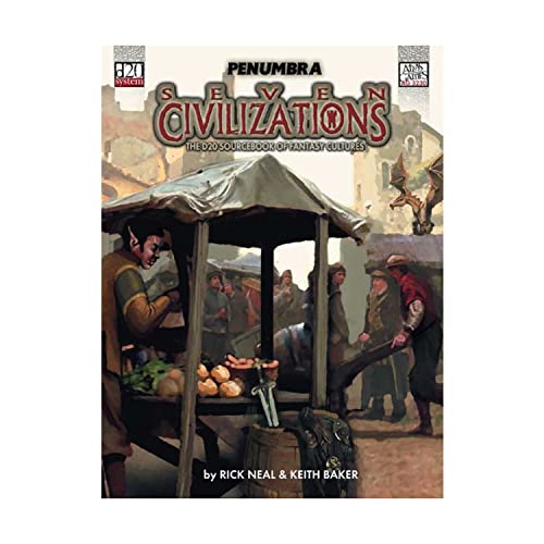 Seven Civilizations (9781589780675) by Rick Neal; Keith Baker
