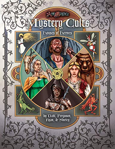 Houses of Hermes: Mystery Cults (Ars Magica) (9781589781177) by Dahl, Erik; Ferguson, Timothy; Ryan, Matt; Shirley, Mark