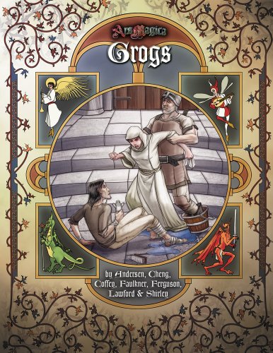 Grogs (Ars Magica) (9781589781290) by Mark Shirley; Christian Rosenkjaer Andersen; Evangeline Cheng; Camo Coffey; Mark Faulkner; Timothy Ferguson; Mark Lawford