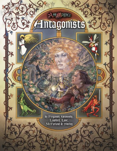 Antagonists (Ars Magica) (9781589781351) by Timothy Ferguson; Andrew Gronosky; Mark Lawford; Richard Love; Ben McFarland; Mark Shirley