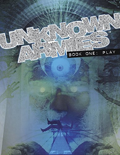 Stock image for Unknown Armies 3 - Book one: Play for sale by GF Books, Inc.
