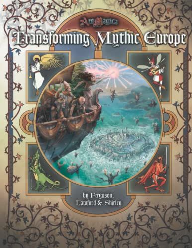 Imagen de archivo de Transforming Mythic Europe (Ars Magica 5E) a la venta por Books Unplugged