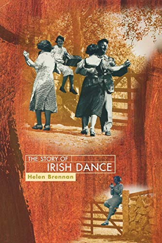 Imagen de archivo de The Story of Irish Dance a la venta por Zoom Books Company