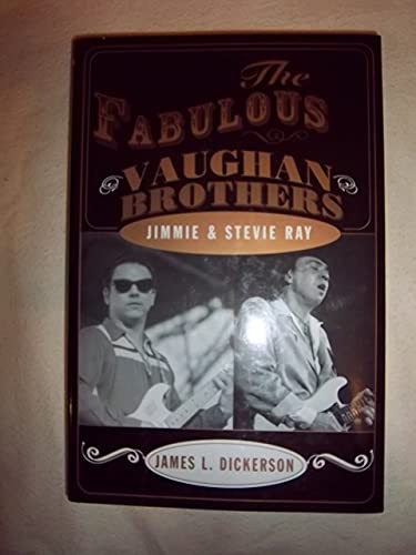 Stock image for The Fabulous Vaughan Brothers: Jimmie and Stevie Ray for sale by Orion Tech