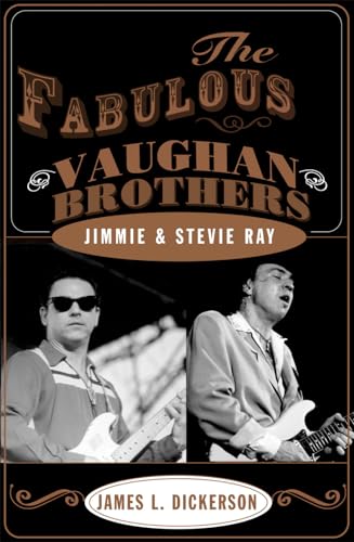 Stock image for The Fabulous Vaughan Brothers: Jimmie and Stevie Ray for sale by Orion Tech