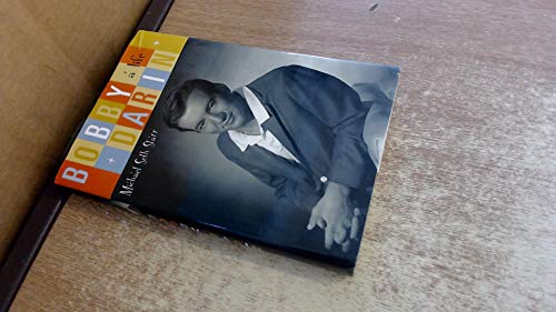 Imagen de archivo de Bobby Darin: A Life a la venta por Books of the Smoky Mountains