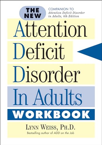 Stock image for The New Attention Deficit Disorder in Adults Workbook for sale by SecondSale