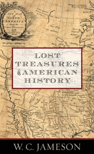 Stock image for Lost Treasures of American History for sale by HPB-Emerald