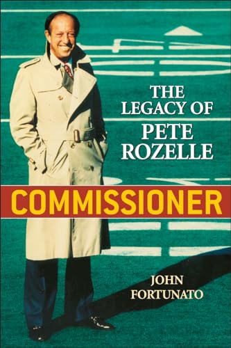 Beispielbild fr Commissioner: The Legacy of Pete Rozelle zum Verkauf von SecondSale