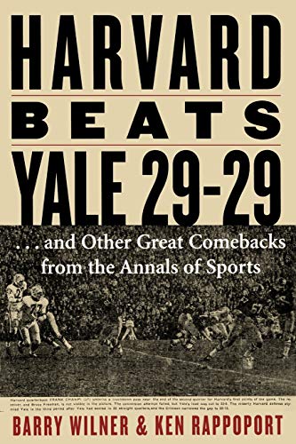 Stock image for Harvard Beats Yale 29-29:. and Other Great Comebacks from the Annals of Sports for sale by Better World Books