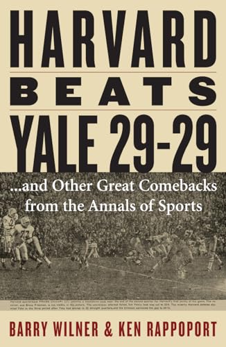 Stock image for Harvard Beats Yale 29-29:. and Other Great Comebacks from the Annals of Sports for sale by Better World Books